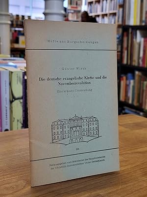 Die deutsche evangelische Kirche und die Novemberrevolution - Eine kritische Untersuchung,