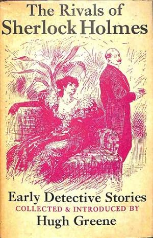 Seller image for The Rivals of Sherlock Holmes Early Detective Stories for sale by WeBuyBooks