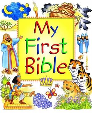 Bild des Verkufers fr My First Bible zum Verkauf von WeBuyBooks