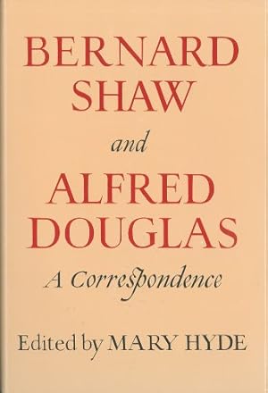 Imagen del vendedor de Bernard Shaw and Alfred Douglas a la venta por WeBuyBooks