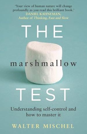 Immagine del venditore per The Marshmallow Test: Understanding Self-control and How To Master It venduto da WeBuyBooks