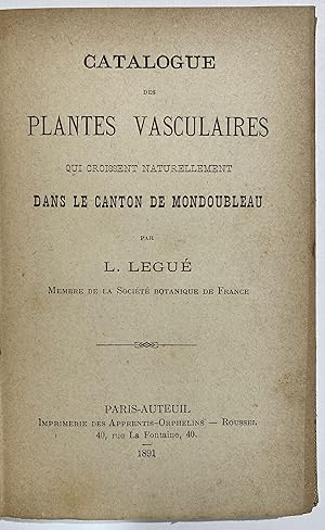 Catalogue des plantes vasculaires qui croissent naturellement dans le canton de Mondoubleau