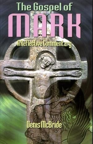 Imagen del vendedor de The Gospel of Mark: A Reflective Commentary a la venta por WeBuyBooks