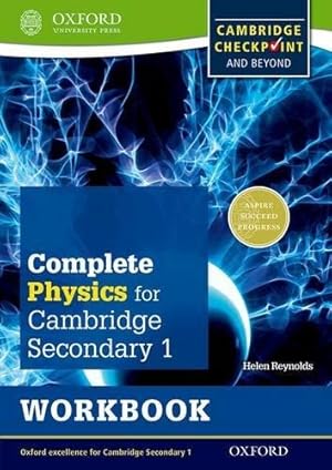 Imagen del vendedor de Complete Physics for Cambridge Lower Secondary Workbook (First Edition): For Cambridge Checkpoint and beyond (Complete Science for Cambridge Secondary 1) a la venta por WeBuyBooks