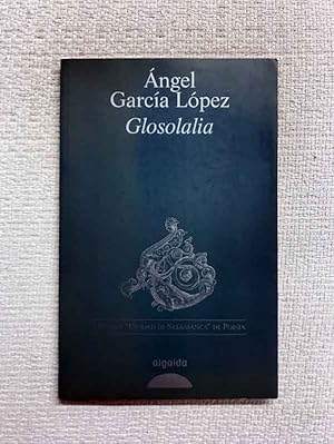 Imagen del vendedor de Glosolalia a la venta por Campbell Llibres