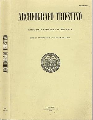 Bild des Verkufers fr Archeografo Triestino Edito dalla Societ di Minerva - Serie IV - Volume XLVIII (XCVI della raccolta) zum Verkauf von Biblioteca di Babele