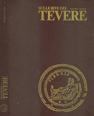 Bild des Verkufers fr Sulle rive del Tevere zum Verkauf von Biblioteca di Babele