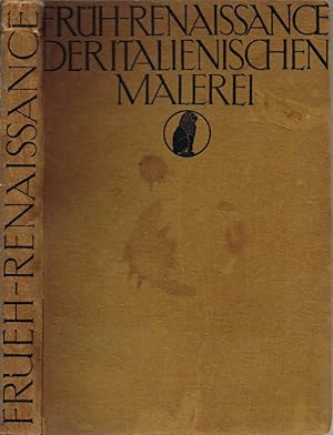 Die Fruh-Renaissance der Italienischen Malerei