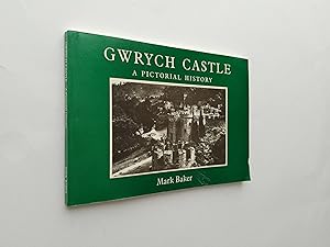 *SIGNED* Gwrych Castle: A Pictorial History