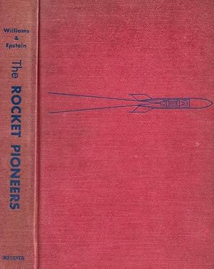 Image du vendeur pour The Rocket Pioneers on the Road to Space mis en vente par Biblioteca di Babele