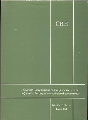 Historical Compendium of European Universities - Signiert Répertoire historique des universités e...