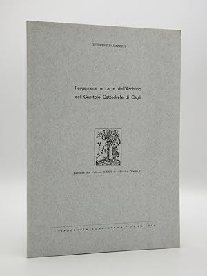 Pergamene e carte dell'Archivio del Capitolo Cattedrale di Cagli [SIGNED]