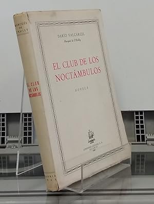 Seller image for El club de los noctmbulos (primera edicin, firmado por el autor) for sale by Librera Dilogo