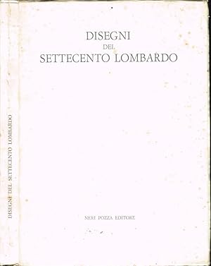 Disegni del Settecento Lombardo