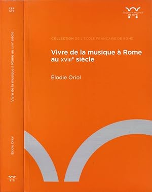 Vivre de la musique à Rome au XVIII siècle