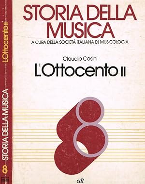 Bild des Verkufers fr Storia della musica. L'Ottocento II zum Verkauf von Biblioteca di Babele