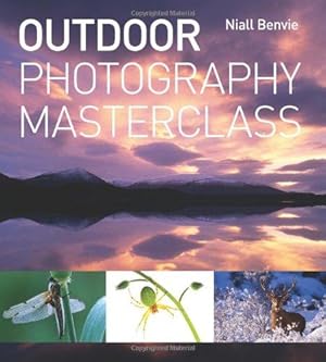 Bild des Verkufers fr Outdoor Photography Masterclass zum Verkauf von WeBuyBooks