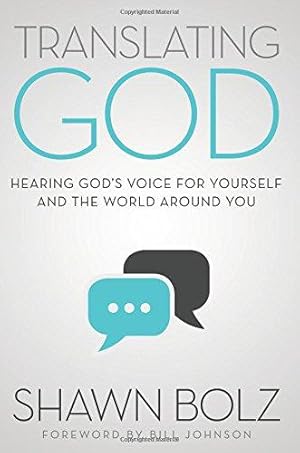 Bild des Verkufers fr Translating God: Hearing God's Voice for Yourself and the World Around You zum Verkauf von WeBuyBooks