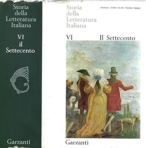 Bild des Verkufers fr Storia della Letteratura Italiana. Vol. VI: Il Settecento zum Verkauf von Biblioteca di Babele