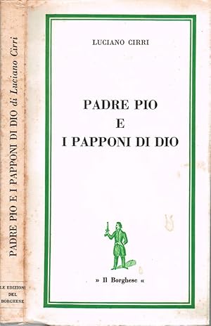 Imagen del vendedor de Padre Pio e i papponi di Dio a la venta por Biblioteca di Babele
