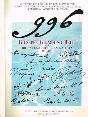 996. Giuseppe Gioachino Belli nel bicentenario della Nascita 1791-1991