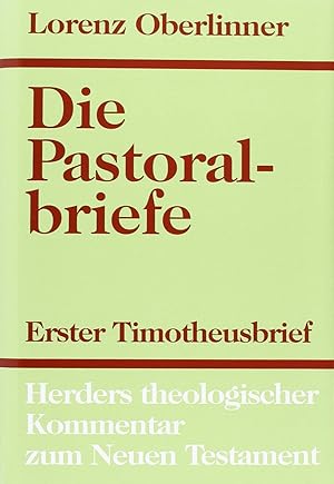 Seller image for Die Pastoralbriefe (Herders theologischer Kommentar zum neuen Testament) for sale by Redux Books