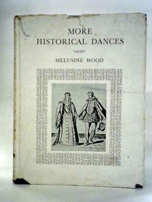 Imagen del vendedor de More Historical Dances a la venta por World of Rare Books