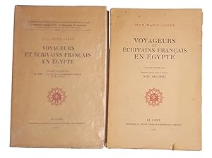 Voyageurs et écrivains français en Egypte. Tome I : Du début à la fin de la domination turque (15...