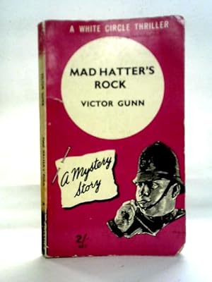 Imagen del vendedor de Mad Hatter's Rock a la venta por World of Rare Books