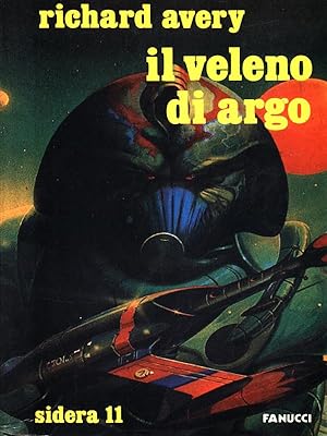 Bild des Verkufers fr Il veleno di Argo zum Verkauf von Librodifaccia
