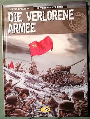 Bild des Verkufers fr Die verlorene Armee. 3. Verbrannte Erde zum Verkauf von Klaus Kreitling