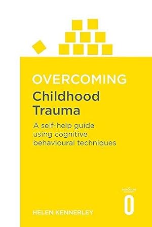 Seller image for Overcoming Childhood Trauma for sale by WeBuyBooks