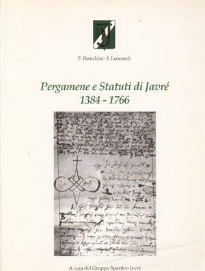 Bild des Verkufers fr Pergamene e statuti di Javre' 1384-1766 zum Verkauf von Librodifaccia