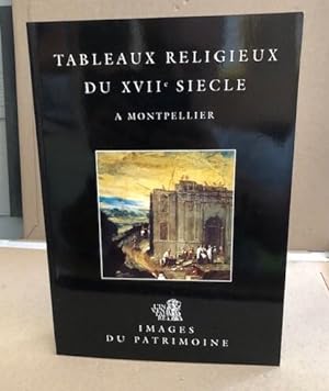 Image du vendeur pour Tableaux religieux du XVIIe sicle  Montpellier mis en vente par librairie philippe arnaiz