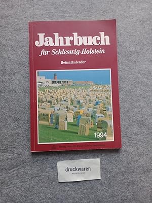 Bild des Verkufers fr Jahrbuch fr Schleswig-Holstein. Heimatkalender 1994. zum Verkauf von Druckwaren Antiquariat