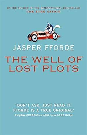 Seller image for The Well Of Lost Plots: Thursday Next Book 3 for sale by WeBuyBooks 2