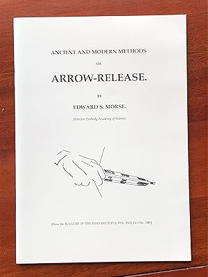 Seller image for Ancient and Modern Methods of Arrow-Release for sale by Dyfi Valley Bookshop