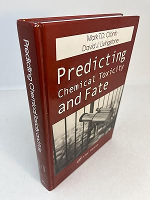 Image du vendeur pour PREDICTING CHEMICAL TOXICITY AND FATE mis en vente par Frey Fine Books