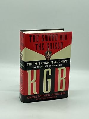 Seller image for The Sword and the Shield The Mitrokhin Archive and the Secret History of the KGB for sale by True Oak Books
