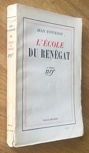 Lécole du renégat