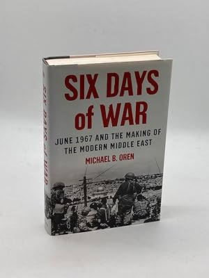 Immagine del venditore per Six Days of War June 1967 and the Making of the Modern Middle East venduto da True Oak Books
