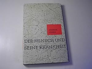 Bild des Verkufers fr Der Mensch und seine Krankheit : Grundlagen einer anthropologischen Medizin zum Verkauf von Antiquariat Fuchseck