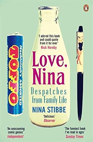 Immagine del venditore per Love, Nina: Despatches from Family Life venduto da WeBuyBooks 2