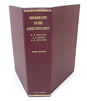 Image du vendeur pour A Concordance to the Greek New Testament (Greek and English Edition) mis en vente par Peak Dragon Bookshop 39 Dale Rd Matlock