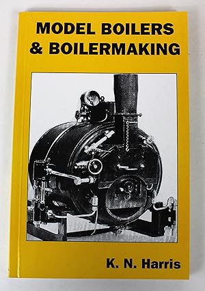 Image du vendeur pour Model Boilers and Boilermaking mis en vente par Peak Dragon Bookshop 39 Dale Rd Matlock