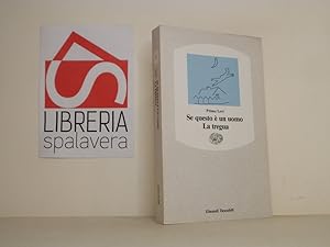 Immagine del venditore per Se questo  un uomo, La tregua venduto da Libreria Spalavera