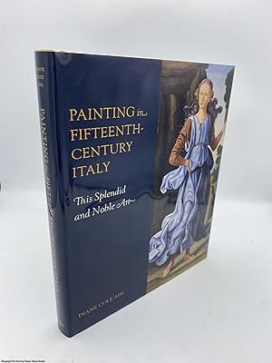 Bild des Verkufers fr Painting in Fifteenth-Century Italy zum Verkauf von 84 Charing Cross Road Books, IOBA