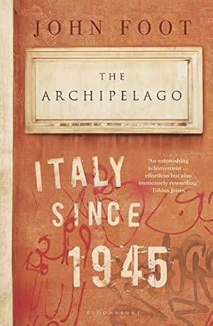 Seller image for The Archipelago: Italy Since 1945 for sale by WeBuyBooks