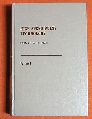 Seller image for High Speed Pulse Technology, Vol. 1: Capacitor Discharges, Magnetohydrodynamics, X-Rays, Ultrasonics for sale by GuthrieBooks