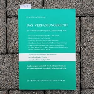 Das Verfassungsrecht der Nordelbischen Evangelisch-Lutherischen Kirche. Verfassungsbestimmungen m...